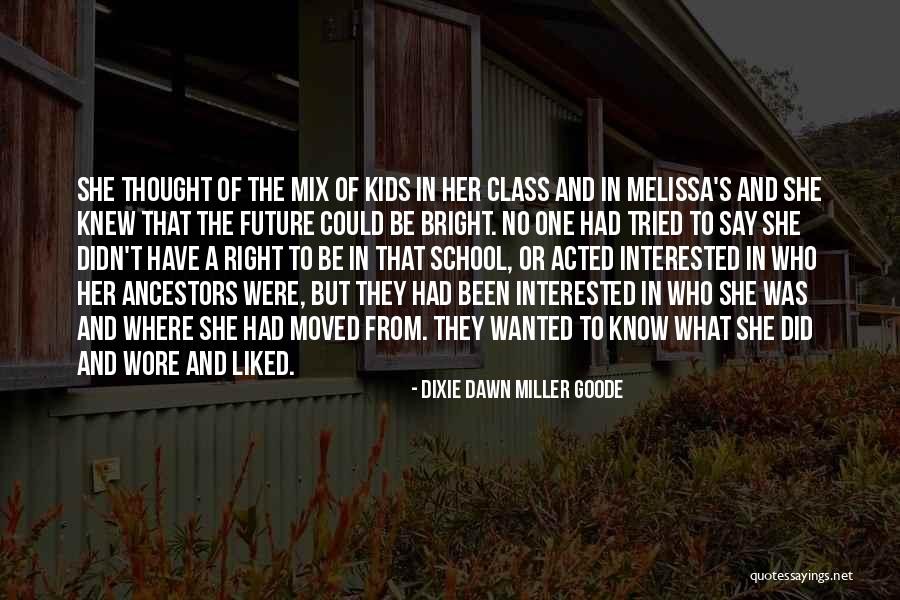 Tumblingly Quotes By Dixie Dawn Miller Goode Tumblingly Quotes By Dixie Dawn Miller Goode