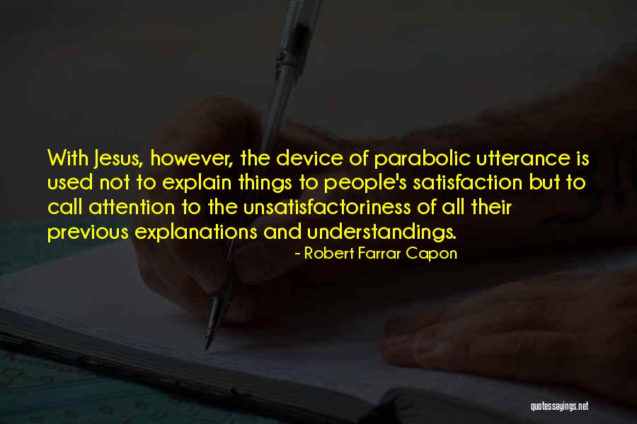Tumefaction Quotes By Robert Farrar Capon Tumefaction Quotes By Robert Farrar Capon