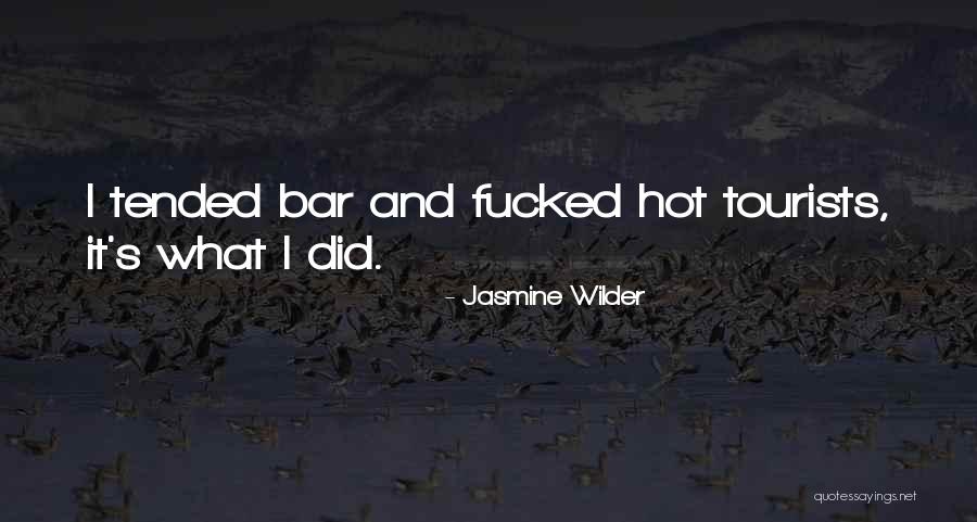 Tumhare Hain Quotes By Jasmine Wilder Tumhare Hain Quotes By Jasmine Wilder