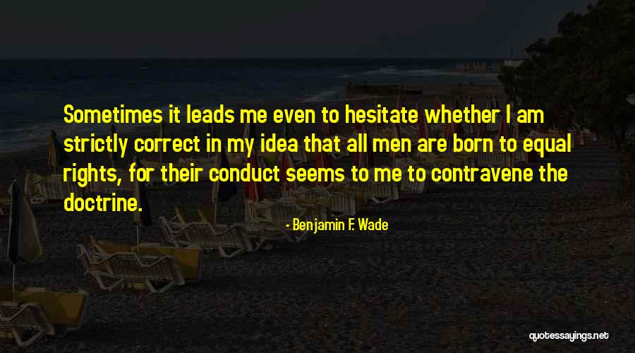 Tumidei Quotes By Benjamin F. Wade Tumidei Quotes By Benjamin F. Wade
