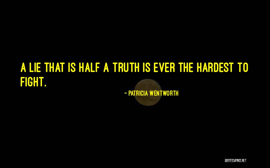 Tumidei Quotes By Patricia Wentworth Tumidei Quotes By Patricia Wentworth