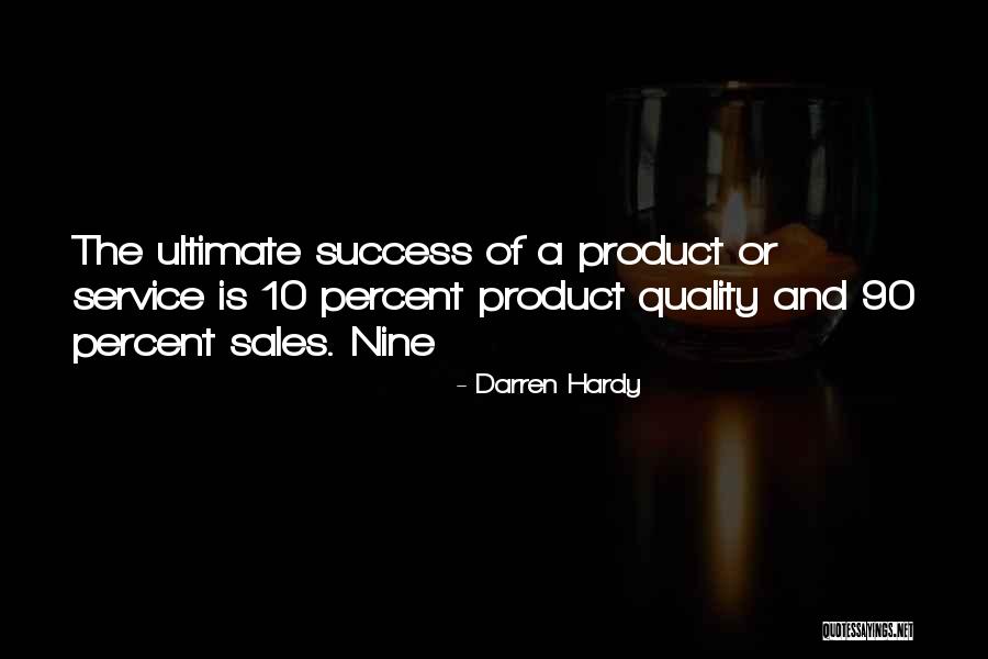Tummillo Dentist Quotes By Darren Hardy