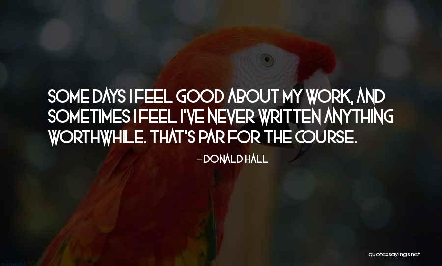 Tumminello Vincent Quotes By Donald Hall Tumminello Vincent Quotes By Donald Hall