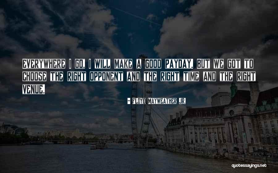 Tumminello Vincent Quotes By Floyd Mayweather Jr. Tumminello Vincent Quotes By Floyd Mayweather Jr.