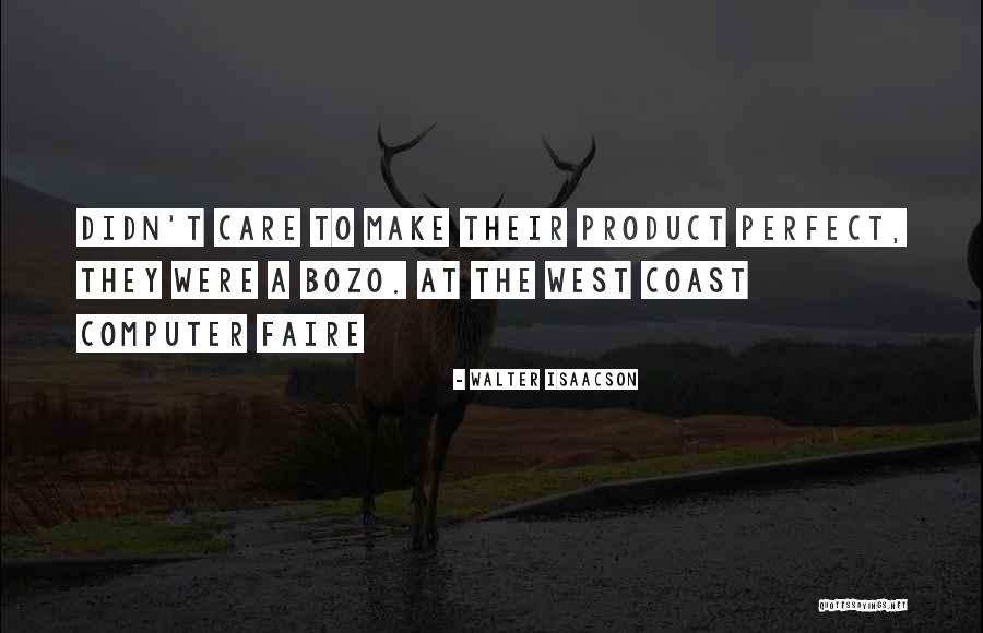 Tummler Quotes By Walter Isaacson Tummler Quotes By Walter Isaacson