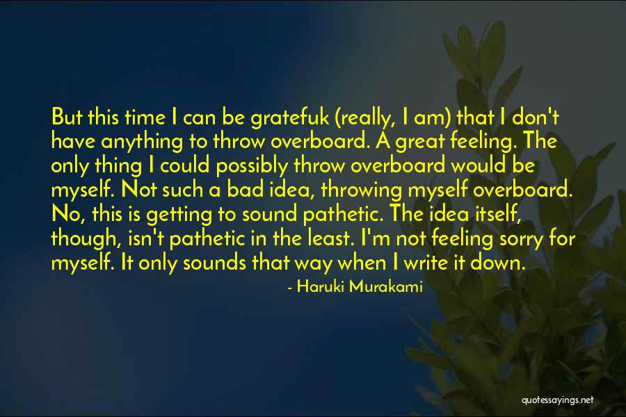 Tumorous Mass Quotes By Haruki Murakami Tumorous Mass Quotes By Haruki Murakami