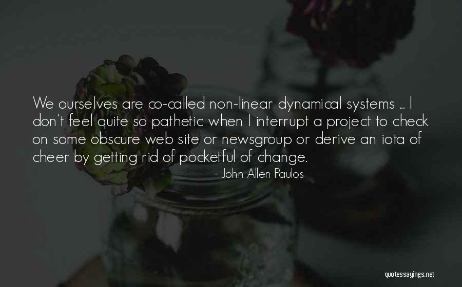 Tumpul Quotes By John Allen Paulos Tumpul Quotes By John Allen Paulos