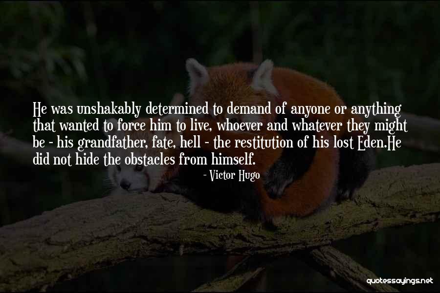 Tumsa Nahin Dekha Quotes By Victor Hugo Tumsa Nahin Dekha Quotes By Victor Hugo