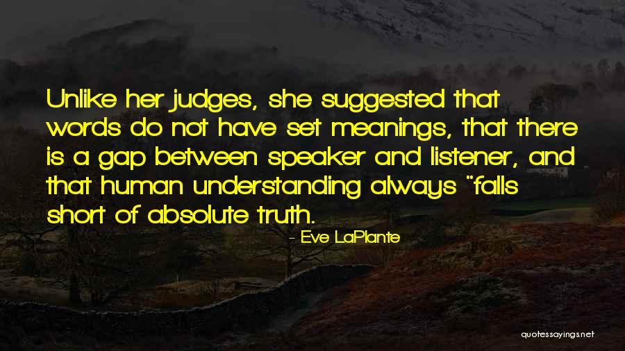 Tumtum Quotes By Eve LaPlante Tumtum Quotes By Eve LaPlante