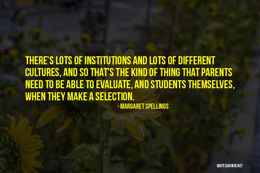 Tumult Hype Quotes By Margaret Spellings Tumult Hype Quotes By Margaret Spellings