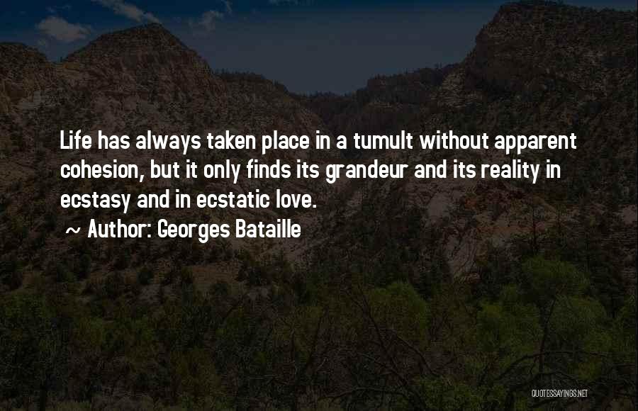 Tumult Quotes By Georges Bataille