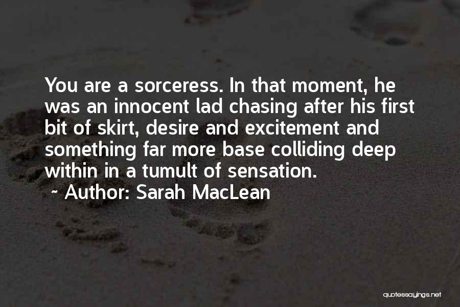 Tumult Quotes By Sarah MacLean