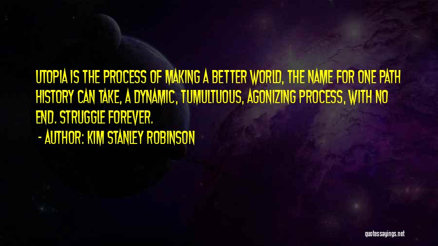 Tumultuous Quotes By Kim Stanley Robinson