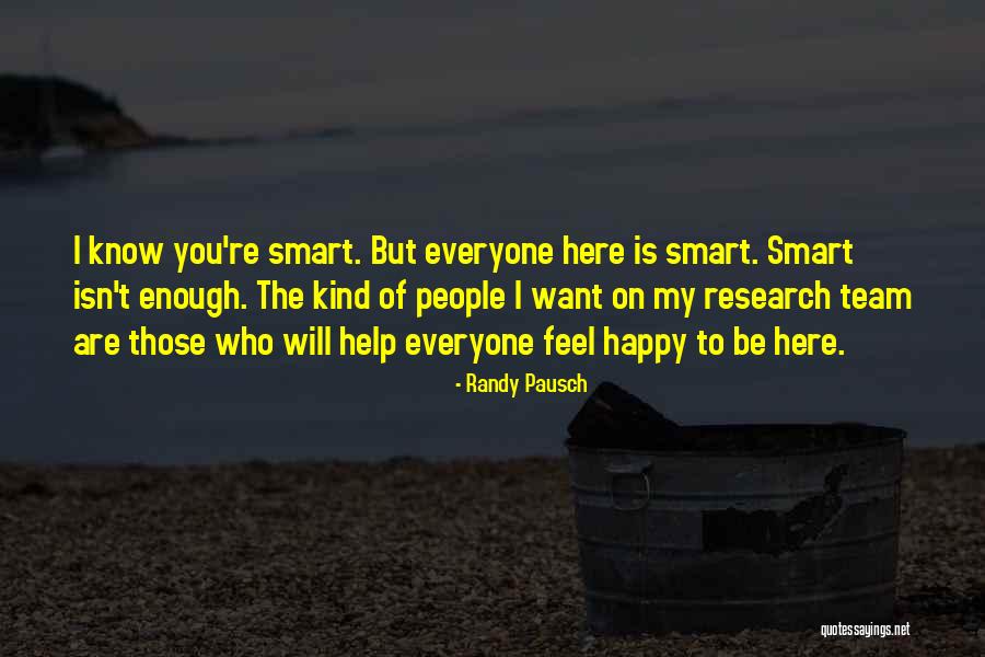 Tumultuously Example Quotes By Randy Pausch Tumultuously Example Quotes By Randy Pausch