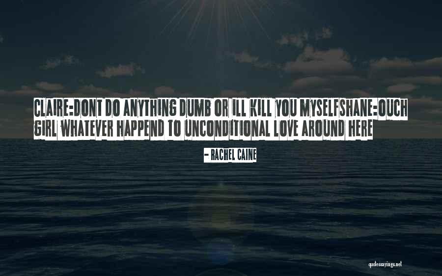 Tumutubo Quotes By Rachel Caine Tumutubo Quotes By Rachel Caine