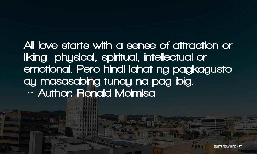 Tunay Na Pag Ibig Quotes By Ronald Molmisa
