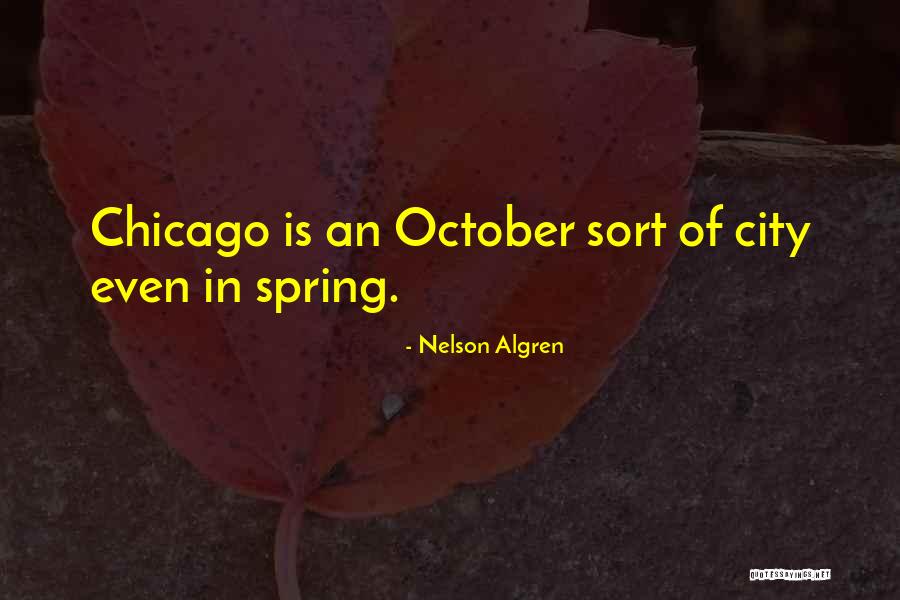 Tuncer Ediz Quotes By Nelson Algren
