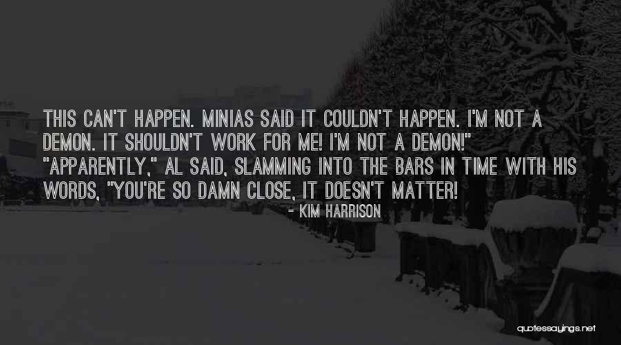Tundidor Nationality Quotes By Kim Harrison Tundidor Nationality Quotes By Kim Harrison