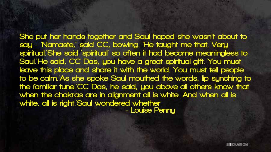Tune It And Have It Quotes By Louise Penny Tune It And Have It Quotes By Louise Penny