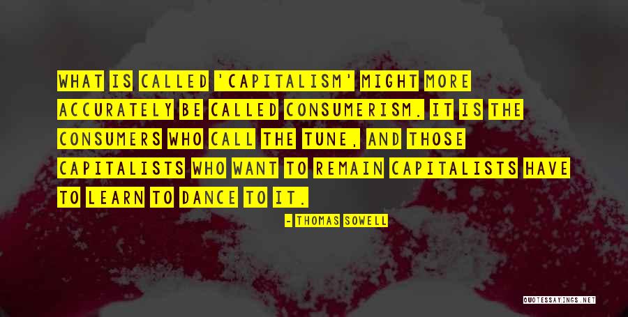 Tune It And Have It Quotes By Thomas Sowell Tune It And Have It Quotes By Thomas Sowell