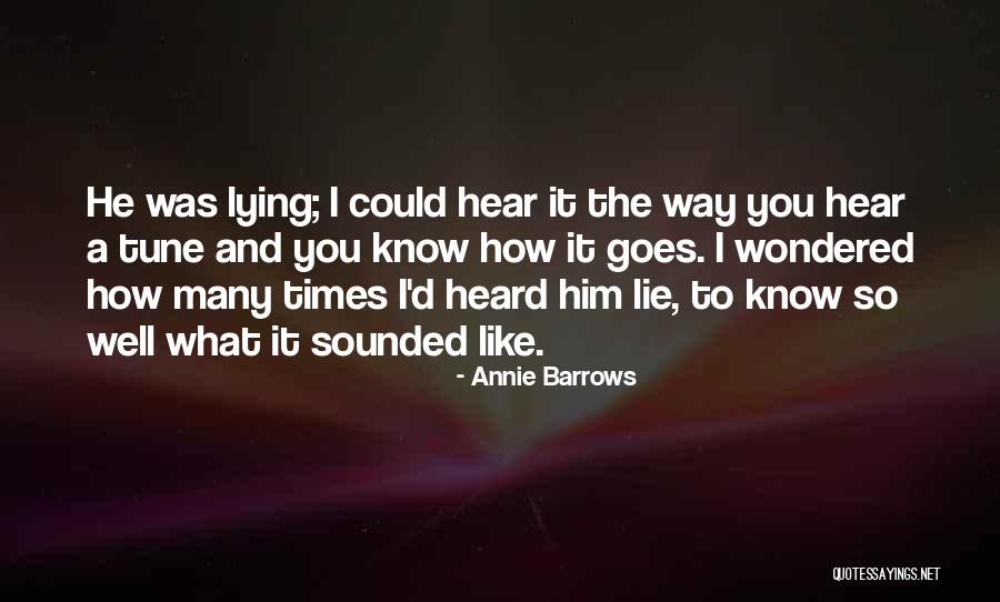 Tune Quotes By Annie Barrows