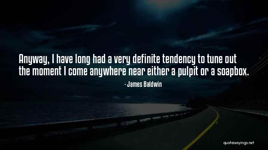 Tune Quotes By James Baldwin