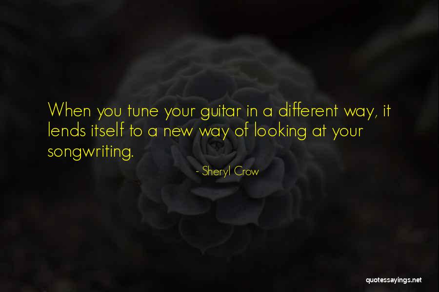 Tune Quotes By Sheryl Crow