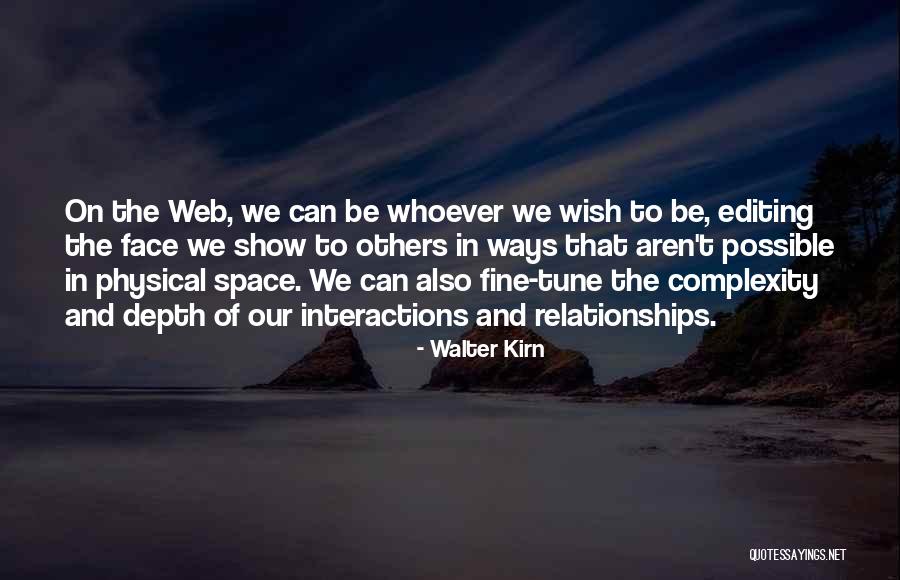 Tune Quotes By Walter Kirn