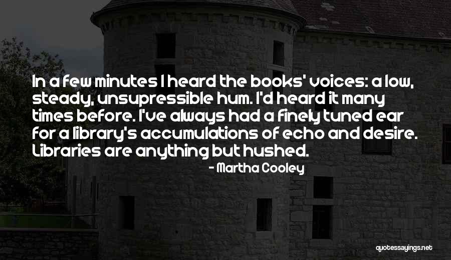 Tuned In Quotes By Martha Cooley Tuned In Quotes By Martha Cooley
