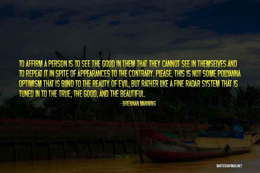 Tuned Quotes By Brennan Manning Tuned Quotes By Brennan Manning