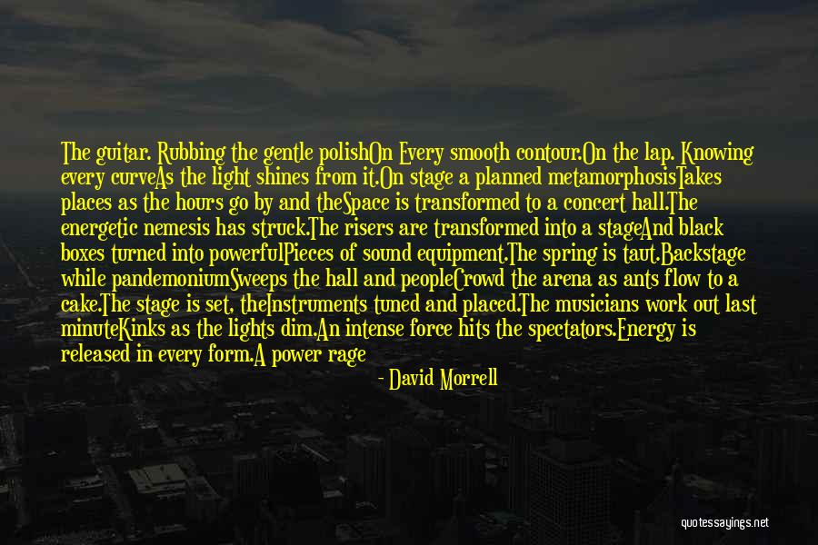 Tuned Quotes By David Morrell Tuned Quotes By David Morrell
