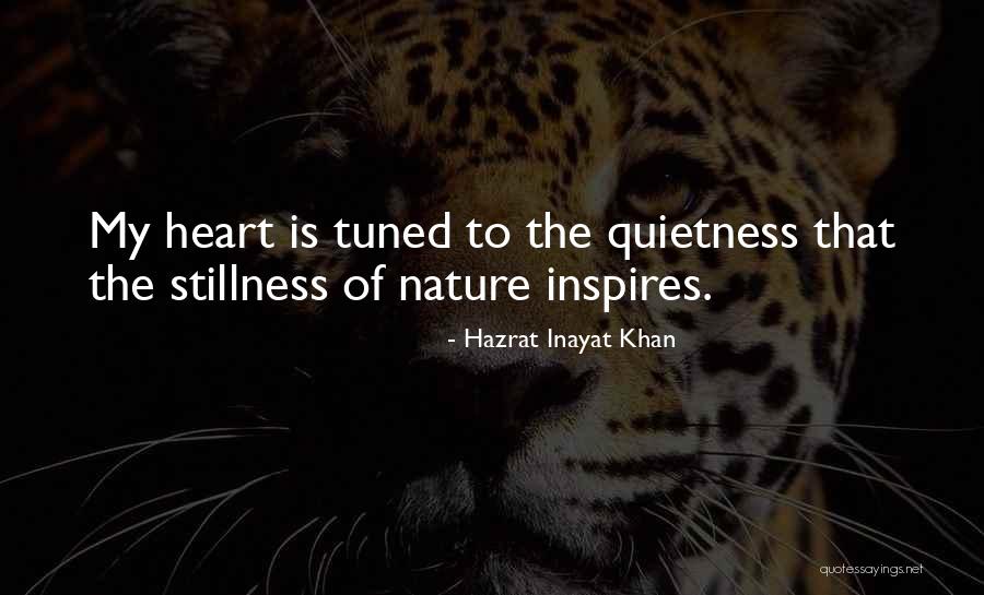 Tuned Quotes By Hazrat Inayat Khan