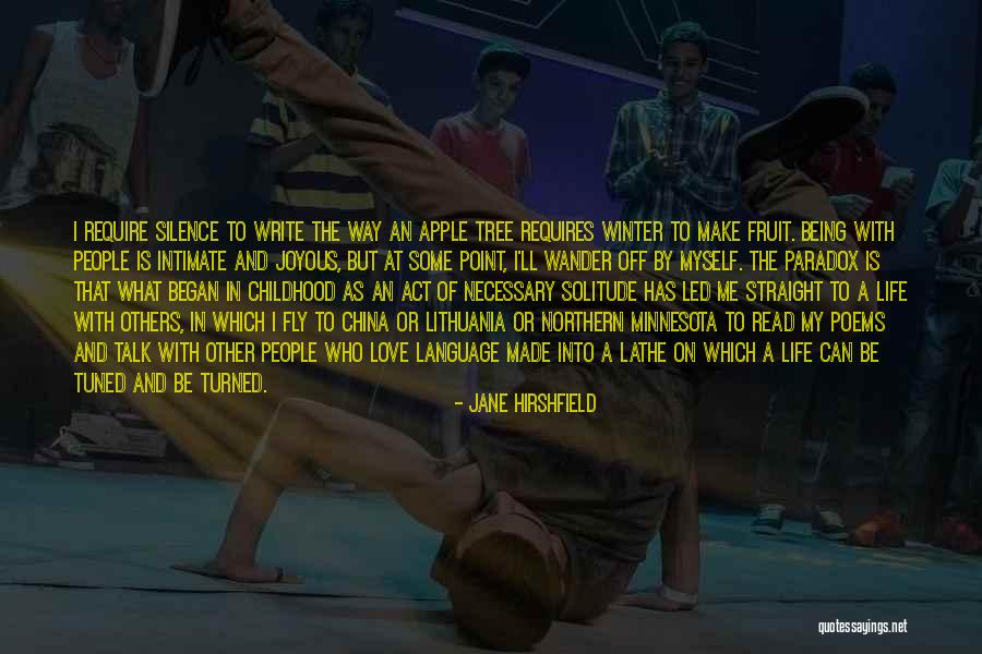 Tuned Quotes By Jane Hirshfield Tuned Quotes By Jane Hirshfield