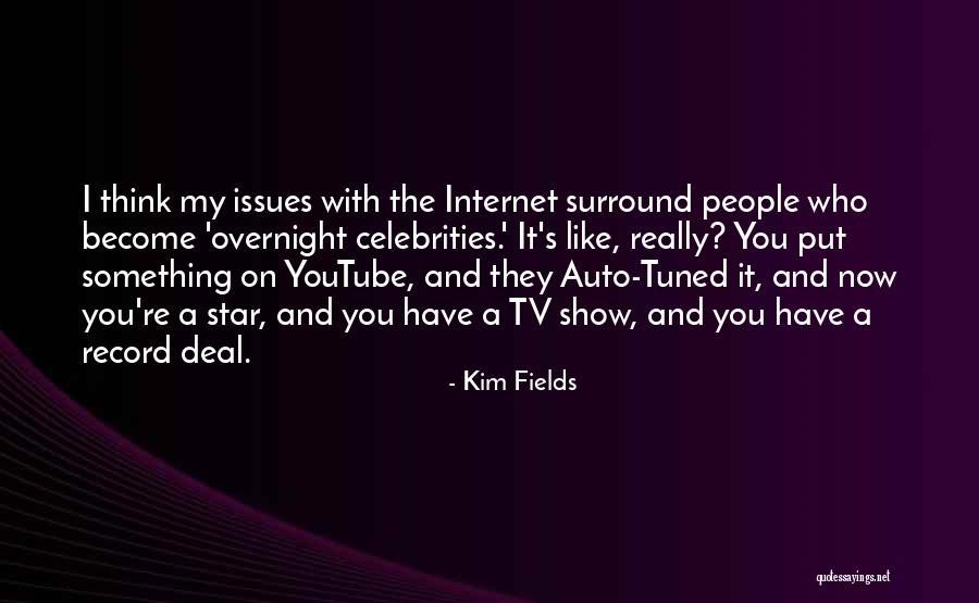 Tuned Quotes By Kim Fields Tuned Quotes By Kim Fields
