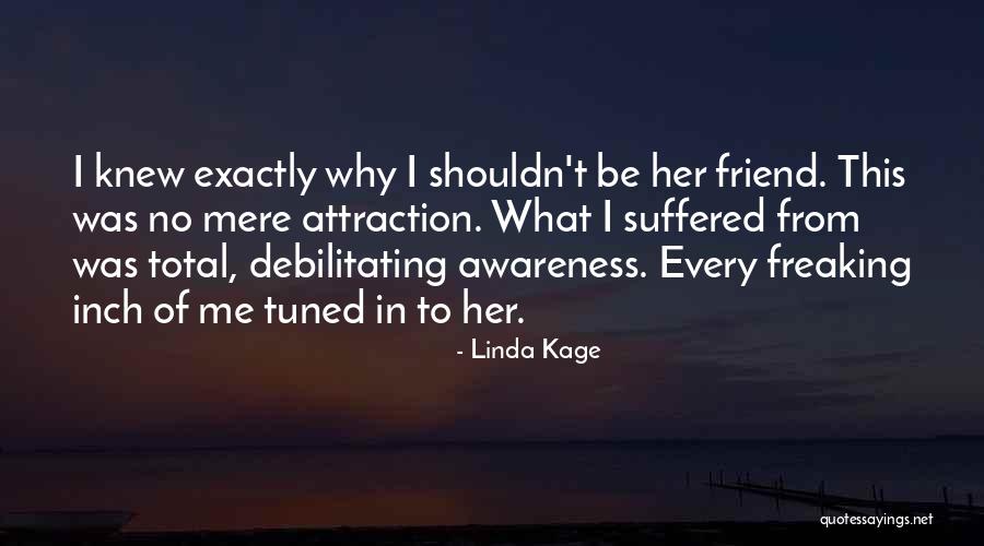 Tuned Quotes By Linda Kage Tuned Quotes By Linda Kage