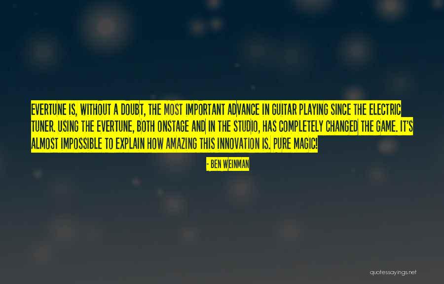 Tuner Guitar Quotes By Ben Weinman Tuner Guitar Quotes By Ben Weinman