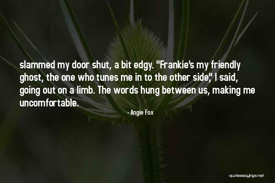 Tunes Quotes By Angie Fox