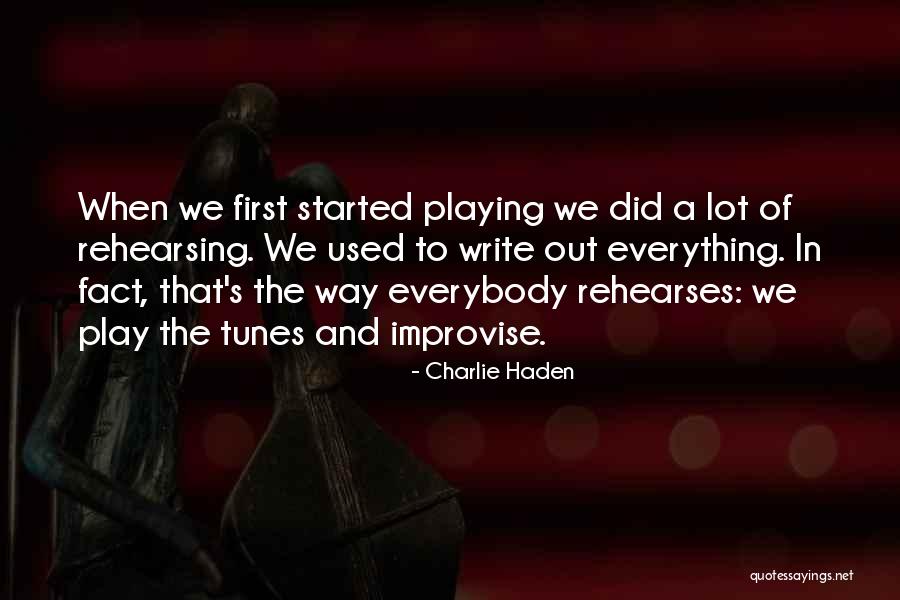 Tunes Quotes By Charlie Haden Tunes Quotes By Charlie Haden