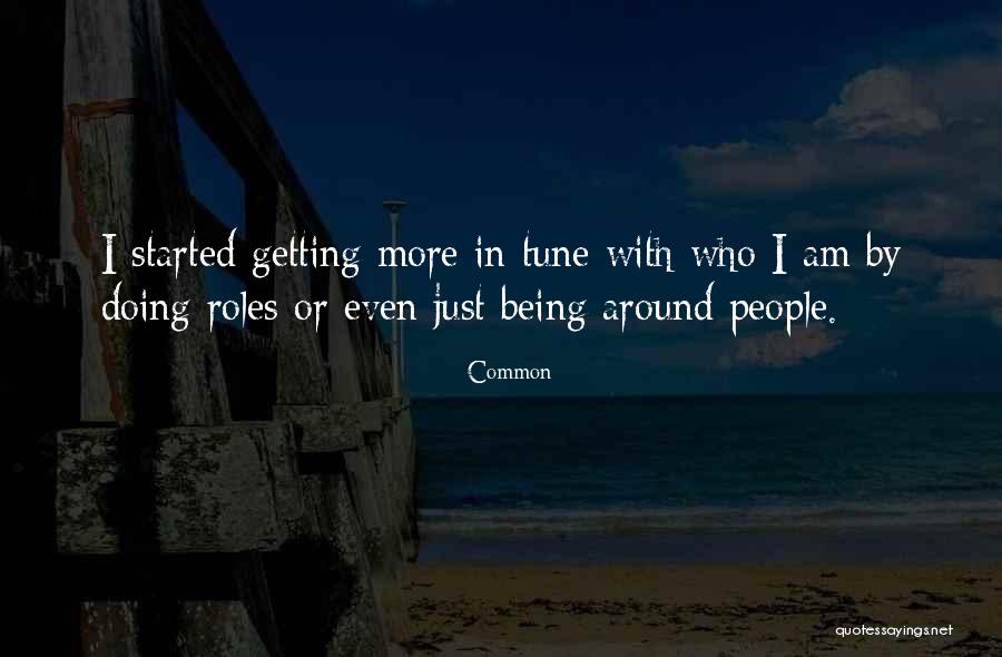 Tunes Quotes By Common Tunes Quotes By Common