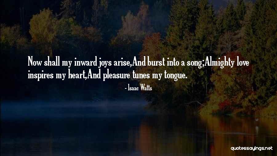 Tunes Quotes By Isaac Watts Tunes Quotes By Isaac Watts