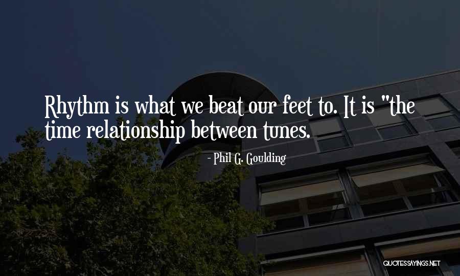Tunes Quotes By Phil G. Goulding Tunes Quotes By Phil G. Goulding