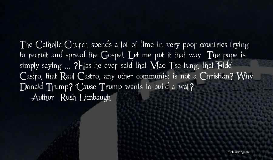 Tung Quotes By Rush Limbaugh