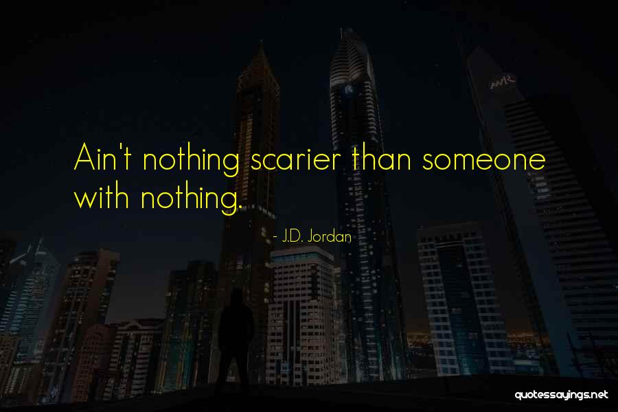 Tungs Quotes By J.D. Jordan Tungs Quotes By J.D. Jordan