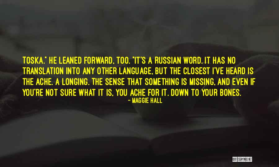 Tunguska Quotes By Maggie Hall Tunguska Quotes By Maggie Hall