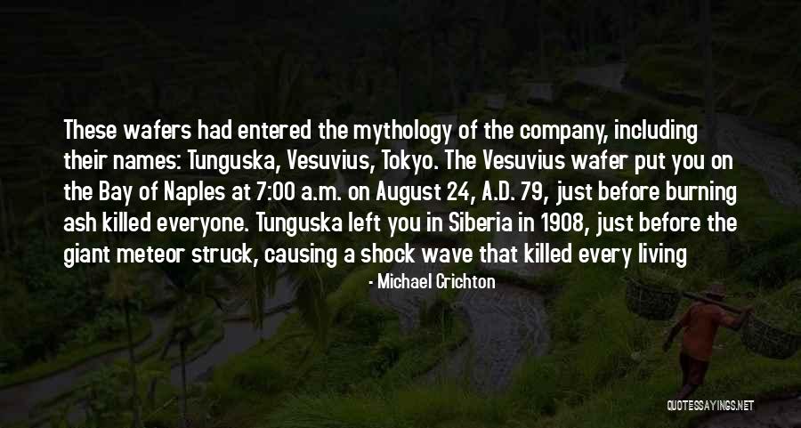 Tunguska Quotes By Michael Crichton Tunguska Quotes By Michael Crichton