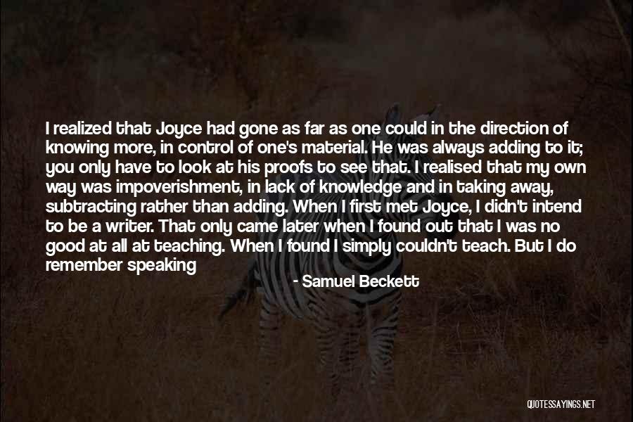 Tunguska Quotes By Samuel Beckett Tunguska Quotes By Samuel Beckett