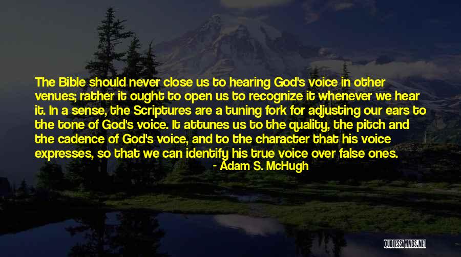 Tuning In To Yourself Quotes By Adam S. McHugh Tuning In To Yourself Quotes By Adam S. McHugh