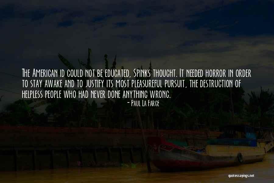 Tuningsworld Quotes By Paul La Farge
