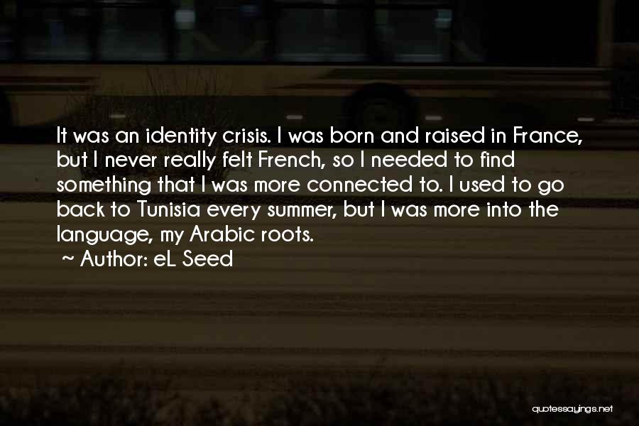 Tunisia Quotes By EL Seed