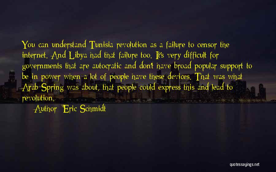 Tunisia Quotes By Eric Schmidt
